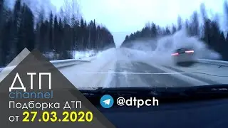 Подборка ДТП за 27.03.2020