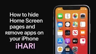 How to remove apps from home screen and Hide pages on iOS 14 | iHARI |