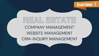 Overview Real Estate: Part 1 - Company, Website, CRM/Inquiry Management Software | Manage Properties
