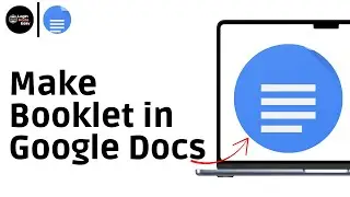How to Make Booklet in Google Docs | Create Booklet in Docs