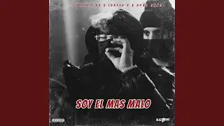 Soy El Mas Malo