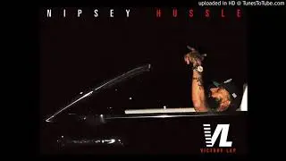 Nipsey Hussle feat. The-Dream - 