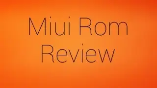 Miui Rom Review