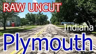 Plymouth Indiana Raw Uncut