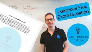 How to Answer an Exam Type Question on the Luminous Flux Method