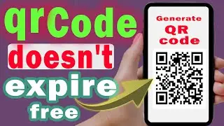 How to make a free qr code that doesn't expire (step by step)