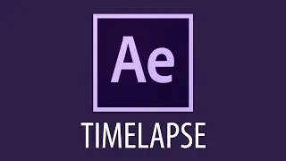 How To Edit A Timelapse In Adobe After Effects