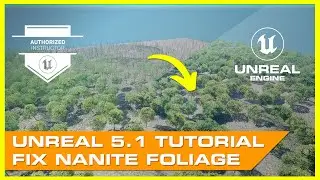 Fixing Nanite Foliage in Unreal Engine 5.1