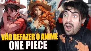 🔥BOMBA🔥 NOVO ANIME DE ONE PIECE! Vão refazer tudo!!!