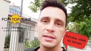 ESTRELAS ALÉM DO TEMPO (CRÍTICA)