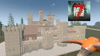 I'm Building a Huge Castle in 7 Days to Die!