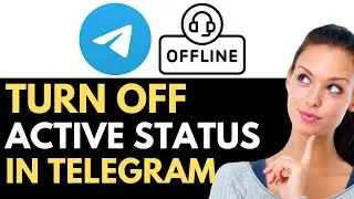 How To Turn Off Active Status in Telegram 2024 (BEST METHOD)