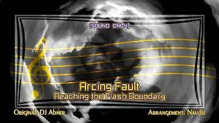 (ARRANGE) Arcing Fault ~ Reaching the Flash Boundary