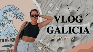 🌊VLOG GALICIA || 🏖*los atardeceres mas bonitos de ESPAÑA*