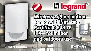 Legrand Wireless Zigbee motion sensor with Netatmo Part.Nr.: 0 648 75