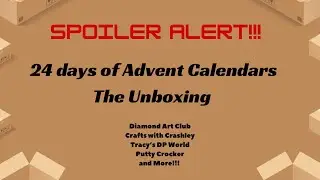 24 Days of Advent Calendars - The Unboxing