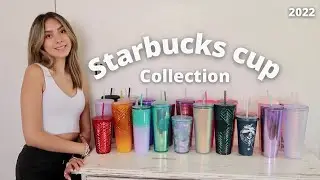 STARBUCKS CUP COLLECTION 2022 | 20+ Starbucks cups🥤