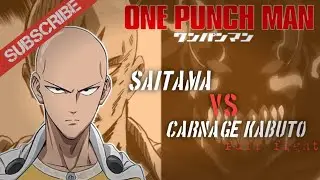 Saitama VS Carnage Kabuto _ One Punch Man