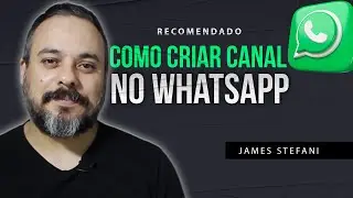 Como criar um canal no whatsapp | Forma Correta|