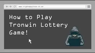 How To Play TronWin Lottery