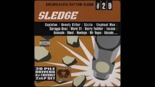 SLEDGE RIDDIM MIX Pt. 1 (2002)