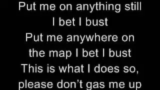 Bet I Bust Lyrics