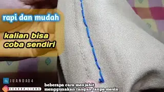 Tutorial terbaru,teknik menjahit menggunakan tangan tanpa mesin,rapi dan mudah