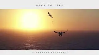 Back to Life - Alexander McConnell