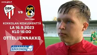 GBK - KuPS Akatemia la 16.9.2023 | Otteluennakko