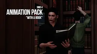 Animation pack WITH A BOOK SIMS 4 by Люка Злюка *Download*