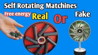 How to make self rotating turbine at home || self rotating matchines video real or Fake ||