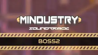 Mindustry Soundtrack | BOSS2