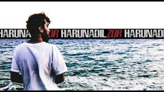Harun Adil - Zor (Official Lyric Video)