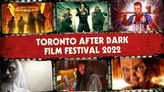 Sizzle Trailer 2022 - Toronto After Dark: Horror, Sci-Fi & Action Film Fest, Oct 19-23 (TADFF 2022)