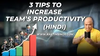 How to increase productivity at work | Team Productivity improvement in hindi | Hindi Business
