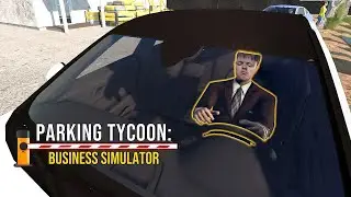 СОБСТВЕННАЯ парковОЧКА \ Parking Tycoon: Business Simulator