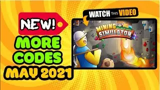 MINING SIMULATOR IN ROBLOX, *END OF MAY CODES* GET FREE CODES! FOR GEMS AND STEPS