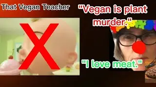 [YTP] That Vegan Teacher