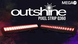 Outshine Pixel Strip Q360