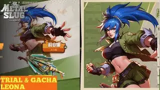 UJI COBA DAN GACHA HERO FIREPOWER S7 LEONA - METAL SLUG AWAKENING