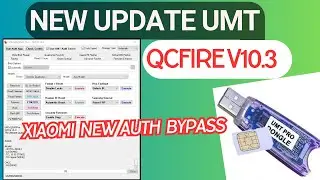 UMT New Update QcFire v10.3/Latest QcFire Tool Umt