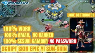 [BASENYA KEREN] Script Skin Epic Yi Sun-Shin Lone Destructor + Backup - No Password