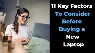 Best Laptop (Buying Guide) 2019 [11 Tips For Students & Professionals]