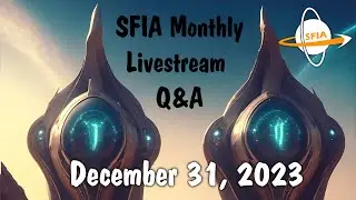 SFIA's Final Monthly Livestream: New Year's Eve -  Sunday,  December 31 , 2023 4pm EST