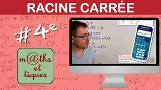 Calculer une racine carrée - Quatrième
