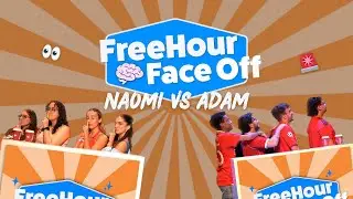 FreeHour Face Off EP.03 - Naomi vs Adam