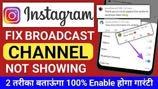 Instagram Broadcast Channel Not Showing Problem Solved | Instagram Broadcast Option Enable