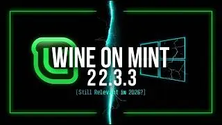I Installed Wine on Linux Mint 22.3 in 2026 – Here’s Why It Actually Matters!