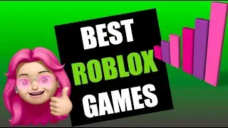 Best roblox games 2020 ( TOP 10 )... MUST WATCH!!!!