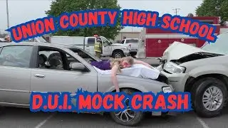 Driving Impaired Mock Crash - Say No To Drugs & Alcohol - Union County High School